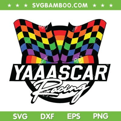 Yaaascar Racing SVG PNG, Yasscar LGBT Gay SVG, Race Car LGBT DXF SVG PNG EPS