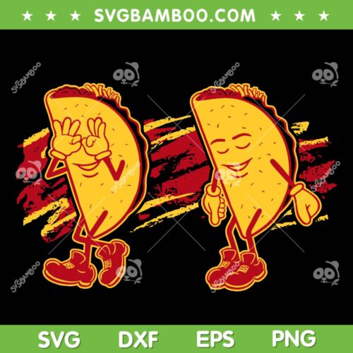 Taco Griddy Cinco De Mayo SVG PNG, Funny Tacos Dancing SVG, Mexico Food DXF SVG PNG EPS