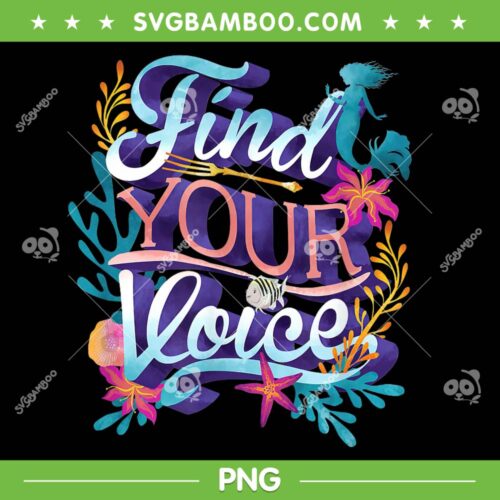 Disney The Little Mermaid Find Your Voice PNG, Black Ariel Find Your Voice PNG, Little Mermaid PNG