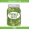 Pickle Slut PNG, A Girl Who Loves Pickles PNG, Canning Food Quote PNG, Funny Pickle Slut PNG Pickle Slut PNG, A Girl Who Loves Pickles PNG, Canning Food Quote PNG, Funny Pickle Slut PNG