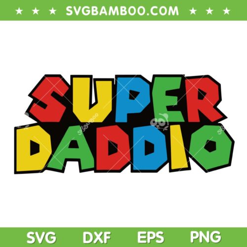 Super Dad Mario SVG PNG, Super Daddio SVG, Fathers Day Game DXF SVG PNG EPS