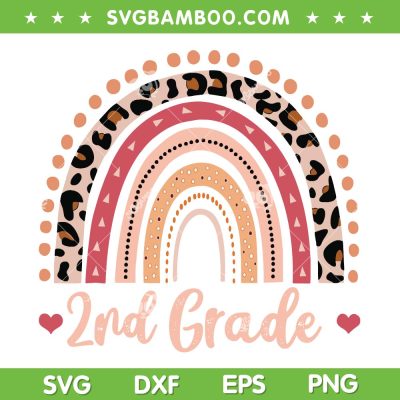 2nd Grade Rainbow Leopard SVG PNG, Second Grade Rainbow SVG, Happy First Day DXF SVG PNG EPS 2nd Grade Rainbow Leopard SVG PNG, Second Grade Rainbow SVG, Happy First Day DXF SVG PNG EPS