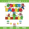 Super Daddio SVG PNG, Fathers Day Mario Bros SVG, Mario Dad Gamer DXF SVG PNG EPS Super Daddio SVG PNG, Fathers Day Mario Bros SVG, Mario Dad Gamer DXF SVG PNG EPS
