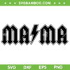 ACDC Mama SVG PNG, Rocker Mom SVG, Happy Mothers Day DXF SVG PNG EPS ACDC Mama SVG PNG, Rocker Mom SVG, Happy Mothers Day DXF SVG PNG EPS