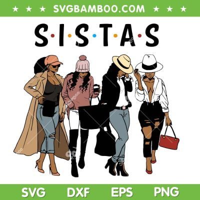 Afro Women Sistas SVG PNG, Black Girl Sistas Friends SVG, Afro Girl DXF SVG PNG EPS Afro Women Sistas SVG PNG, Black Girl Sistas Friends SVG, Afro Girl DXF SVG PNG EPS
