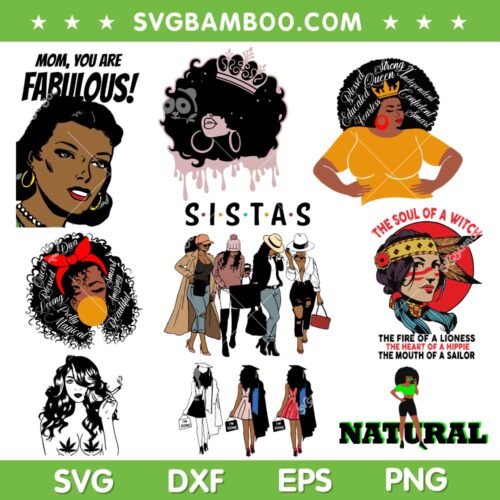 Afro Womens SVG Bundle, African American Woman SVG Bundle, Black Sistas DXF SVG PNG EPS