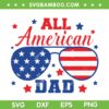 All American Dad SVG PNG, Dad Sunglasses 4th Of July SVG, American Flag Sunglasses DXF SVG PNG EPS All American Dad SVG PNG, Dad Sunglasses 4th Of July SVG, American Flag Sunglasses DXF SVG PNG EPS