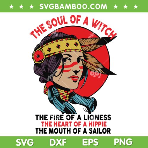 America Native Women's SVG PNG, Witch Soul Woman SVG, American Indian DXF SVG PNG EPS