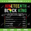 Awesome Juneteenth Black King Nutrition Facts SVG, Melanin King Fathers Day SVG, Black History Month DXF SVG PNG EPS