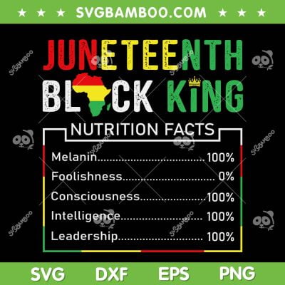 Awesome Juneteenth Black King Nutrition Facts SVG, Melanin King Fathers Day SVG, Black History Month DXF SVG PNG EPS Awesome Juneteenth Black King Nutrition Facts SVG, Melanin King Fathers Day SVG, Black History Month DXF SVG PNG EPS