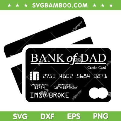 Bank Of Dad SVG PNG, Best Fathers Day SVG, Dad Quote SVG, Happy Fathers Day DXF SVG PNG EPS