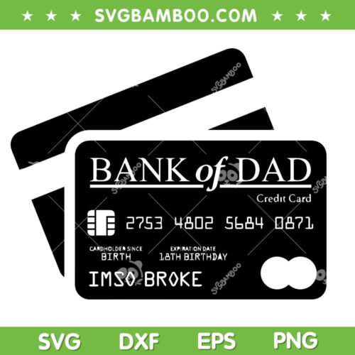 Bank Of Dad SVG PNG, Best Fathers Day SVG, Dad Quote SVG, Happy Fathers Day DXF SVG PNG EPS