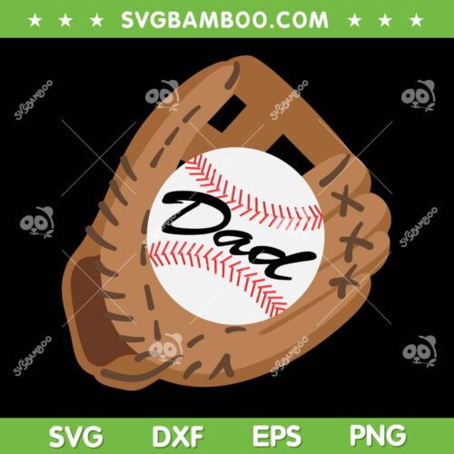 Baseball Dad Fathers Day SVG PNG, Fathers Baseball SVG, Sport Dad DXF SVG PNG EPS