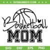 Basketball Mom Mothers Day SVG PNG, Basketball Mom Life SVG, Sport Mom DXF SVG PNG EPS