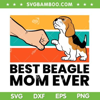 Best Beagle Mom Ever SVG PNG, Retro Mom Paw Fistbump SVG, Beagle Mama DXF SVG PNG EPS