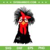 Black Chicken Lady SVG PNG, Funny Lady Chicken SVG, Black Chicken DXF SVG PNG EPS Black Chicken Lady SVG PNG, Funny Lady Chicken SVG, Black Chicken DXF SVG PNG EPS