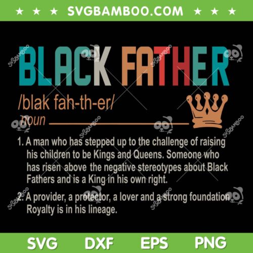 Black Father Definition SVG PNG, Funny Black Dad Noun SVG, Black Father Day DXF SVG PNG EPS