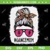 Bleached Dance Mom Messy Bun SVG PNG, Dance Mom Life SVG, Dance Life DXF SVG PNG EPS Bleached Dance Mom Messy Bun SVG PNG, Dance Mom Life SVG, Dance Life DXF SVG PNG EPS