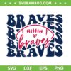Braves Football SVG PNG, Football Mom SVG, Its Game Day SVG, Sport DXF SVG PNG EPS