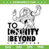 Buzz Lightyear SVG PNG, To Infinity And Beyond SVG, Disney Buzz Lightyear DXF SVG PNG EPS Buzz Lightyear SVG PNG, To Infinity And Beyond SVG, Disney Buzz Lightyear DXF SVG PNG EPS