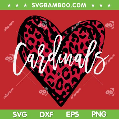 Cardinals Heart Leopard SVG PNG, Cardinals Football SVG, Sport Team DXF SVG PNG EPS