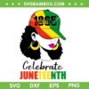 Celebrate Juneteenth Girls SVG PNG, African American Girl Hat SVG, Celebrate Juneteenth 1865 DXF SVG PNG EPS Celebrate Juneteenth Girls SVG PNG, African American Girl Hat SVG, Celebrate Juneteenth 1865 DXF SVG PNG EPS
