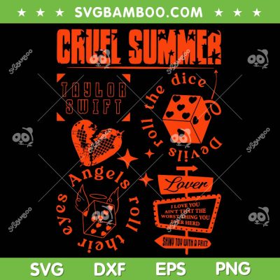 Cruel Summer Eras Tour SVG PNG, Devils Roll The Dice Angels Roll Their Eyes SVG, Lover Album DXF SVG PNG EPS Cruel Summer Eras Tour SVG PNG, Devils Roll The Dice Angels Roll Their Eyes SVG, Lover Album DXF SVG PNG EPS
