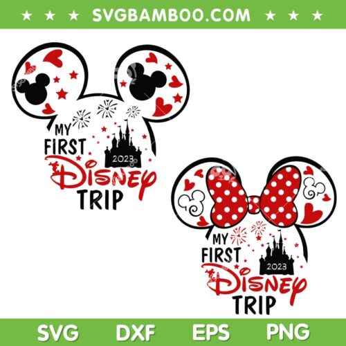 My First Disney Trip 2023 SVG PNG, Family Vacation 2023 SVG, Family Trip DXF SVG PNG EPS