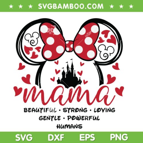 Disney Mouse Ear Mama SVG PNG, Minnie Mouse Mama SVG, Disney Mothers Day DXF SVG PNG EPS