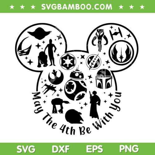 Disney Mouse May The 4th Be With You SVG PNG, May The Fourth Be With You SVG, Mickey Star Wars DXF SVG PNG EPS