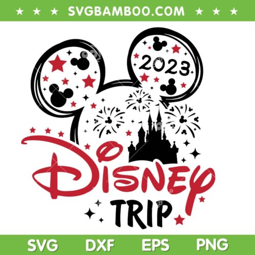 Disney Trip 2023 SVG PNG, Family Trip Vacation SVG, Disney Family DXF SVG PNG EPS