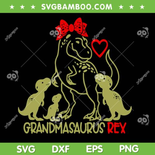 Grandma Saurus Rex SVG PNG, Mama Dinosaur SVG, T Rex Dinosaur DXF SVG PNG EPS