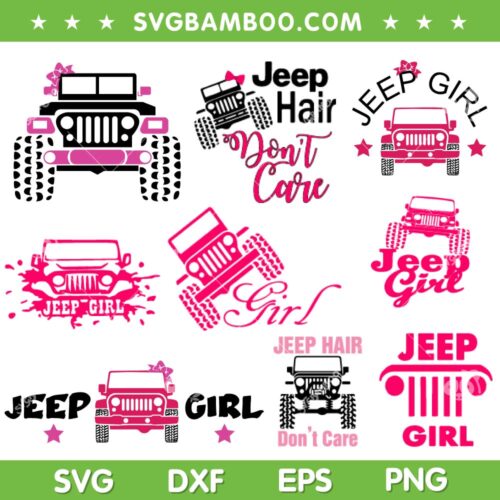 Jeep Girl SVG Bundle, Pink Jeep Car Bundle SVG, Jeep Hair Dont Care DXF SVG PNG EPS