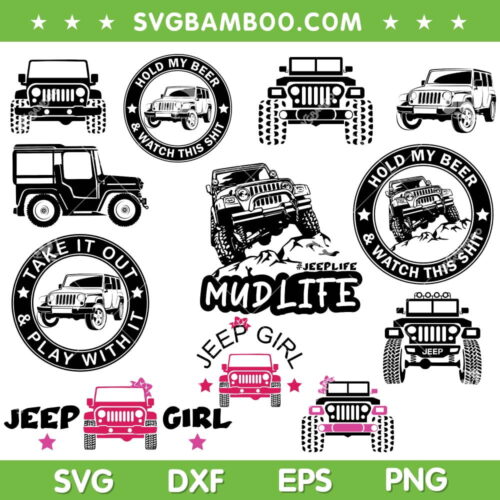 Jeep SVG Bundle, Jeep Car Quote SVG Bundle, Jeep Life Mudlife DXF SVG PNG EPS
