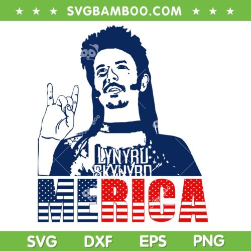 Joe Dirt Merica Patriotic SVG PNG, Joe Dirt 4th Of July SVG, Lynyrd Skynyrd Merica DXF SVG PNG EPS