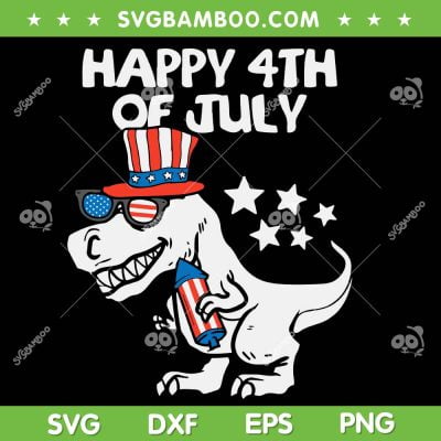 Kids Happy 4th Of July SVG PNG, Dinosaur Fourth Of July SVG, T Rex American Flag DXF SVG PNG EPS Kids Happy 4th Of July SVG PNG, Dinosaur Fourth Of July SVG, T Rex American Flag DXF SVG PNG EPS