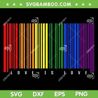 LGBTQ Gay Pride Love Is Love SVG PNG, Love Is Love LGBT Flag SVG, LGBTQ Pride DXF SVG PNG EPS LGBTQ Gay Pride Love Is Love SVG PNG, Love Is Love LGBT Flag SVG, LGBTQ Pride DXF SVG PNG EPS