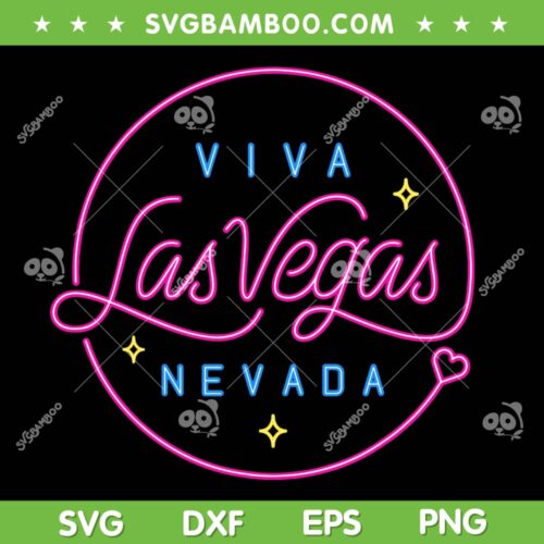 Las Vegas Nevada SVG PNG, Viva Lasvegas Neon Light SVG, Las Vegas Logo DXF SVG PNG EPS