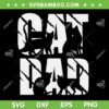 Mens Cat Dad SVG PNG, Fathers Day Cat Lover SVG, Funny Black Cat DXF SVG PNG EPS Mens Cat Dad SVG PNG, Fathers Day Cat Lover SVG, Funny Black Cat DXF SVG PNG EPS