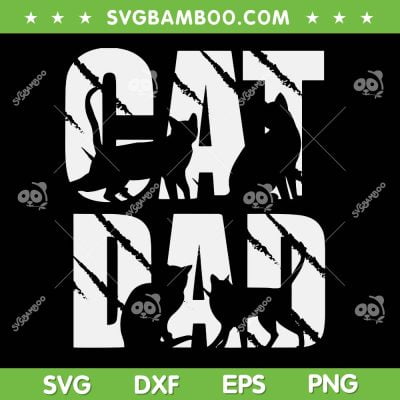 Mens Cat Dad SVG PNG, Fathers Day Cat Lover SVG, Funny Black Cat DXF SVG PNG EPS Mens Cat Dad SVG PNG, Fathers Day Cat Lover SVG, Funny Black Cat DXF SVG PNG EPS