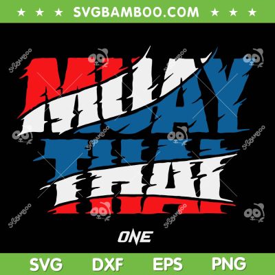 ONE Muay Thai Flag SVG PNG, One Champion 2023 SVG, Muay Thai One DXF SVG PNG EPS ONE Muay Thai Flag SVG PNG, One Champion 2023 SVG, Muay Thai One DXF SVG PNG EPS