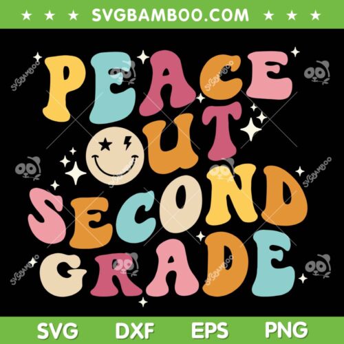 Peace Out Second Grade SVG PNG, Funny Last Day Of School 2023 SVG, Retro Smiley Face DXF SVG PNG EPS