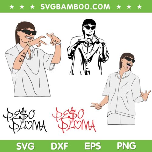 Peso Pluma SVG Bundle, Regional Mexican Rapper SVG Bundle, Funny Peso Pluma DXF SVG PNG EPS