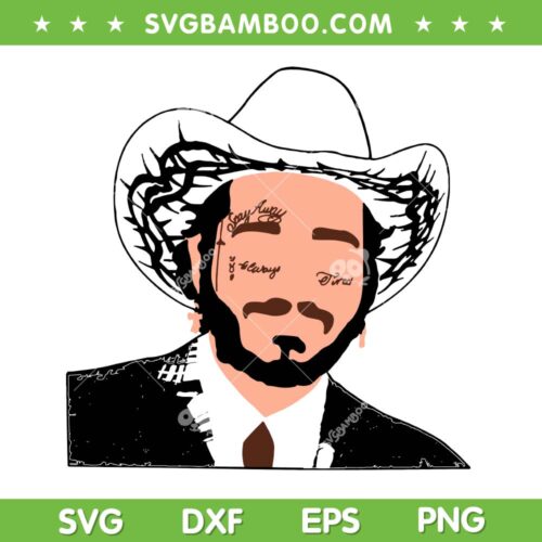 Post Malone Cowboy Hat SVG PNG, Post Malone Singer SVG, Rapper DXF SVG PNG EPS