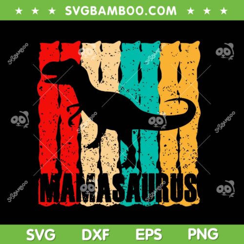 Retro Mamasaurus SVG PNG, Dinosaur Mothers Day SVG, Mom T Rex DXF SVG PNG EPS