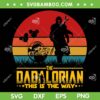 Retro The Dadalorian SVG PNG, Funny Dad Star War SVG, The Mandalorian DXF SVG PNG EPS