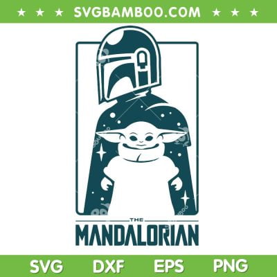 Star Wars The Mandalorian 3 SVG PNG, The Child And Bounty Hunter SVG, The Mandalorian DXF SVG PNG EPS