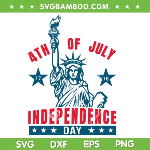 Statue Of Liberty 4th Of July SVG PNG, 1776 Independence Day SVG, American 1776 DXF SVG PNG EPS