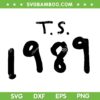 T S 1989 SVG PNG, Taylor Swift 1989 Album SVG, 1989 Album Logo DXF SVG PNG EPS T S 1989 SVG PNG, Taylor Swift 1989 Album SVG, 1989 Album Logo DXF SVG PNG EPS