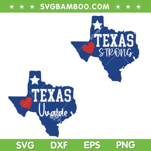 Texas Uvalde SVG PNG, Texas Strong SVG, Pray For Uvalde SVG, Uvalde Strong Heart DXF SVG PNG EPS